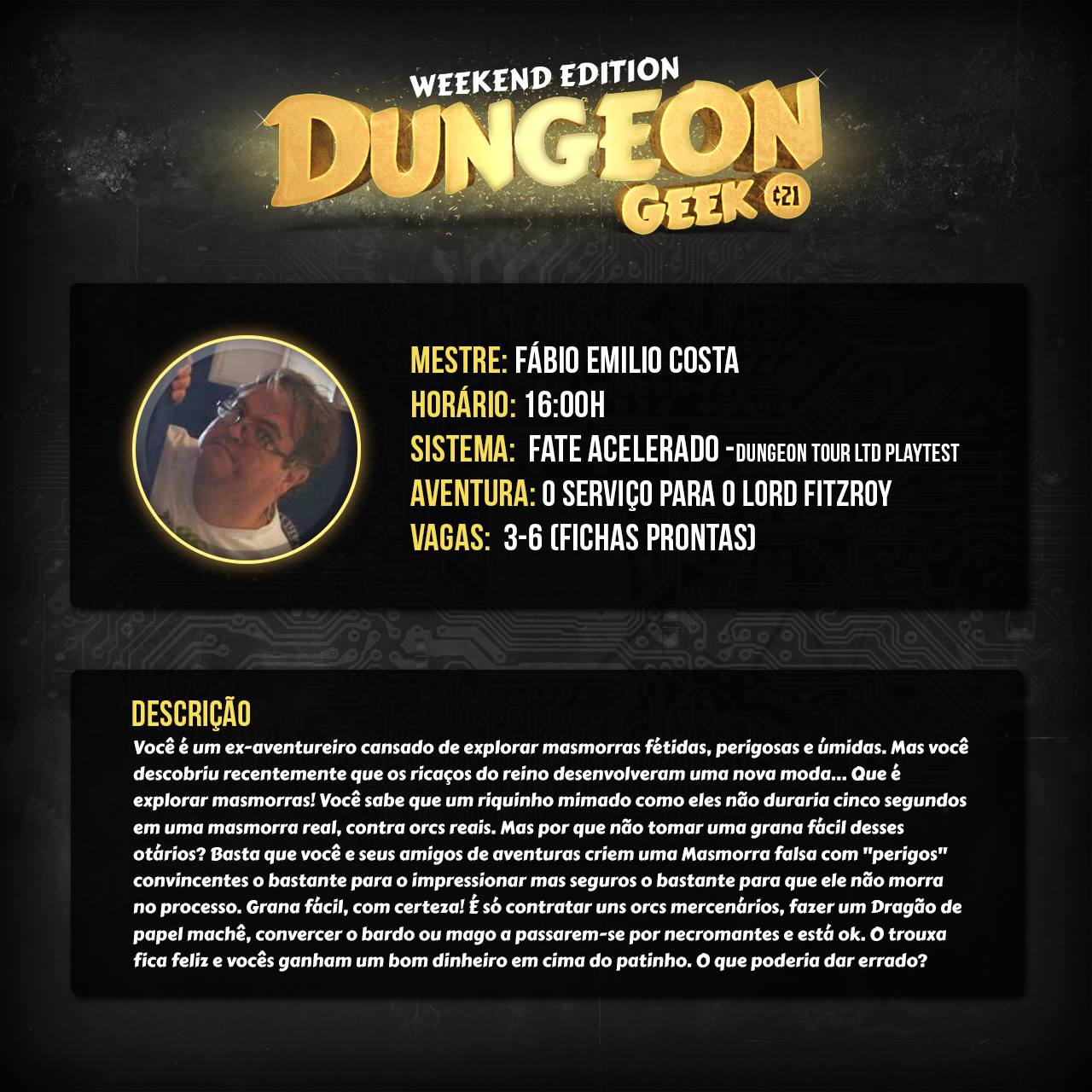 The Image Divulgation for _Dungeon Geek Weekend_ (in Portuguese)